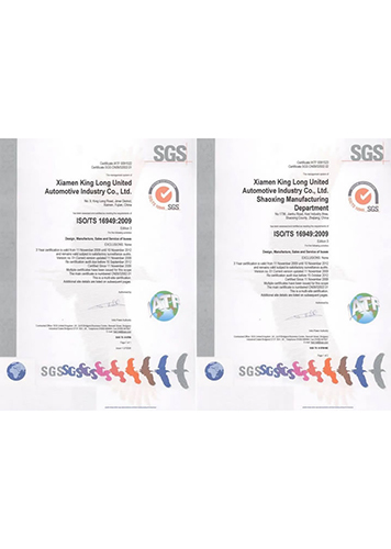 King Long foi avaliado e certificado pela SGS United Kingdom UK, ltd. e pelo Bridgend Business Center como atendendo aos requisitos da ISO/TS 16949:2009.
